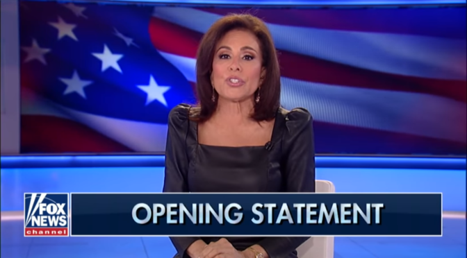 Judge Jeanine: The Dems’ impeachment inquiry has proved nothing